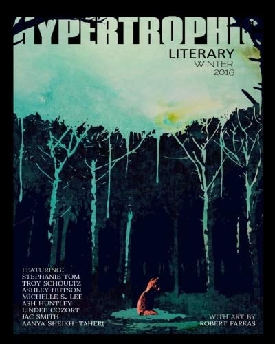 Hypertrophic Literary Winter 2016