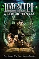 Lovecraft P. I. A Shot in the Dark