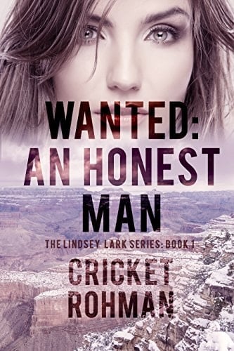 Wanted: An Honest Man (The Lindsey Lark Series Book 1)