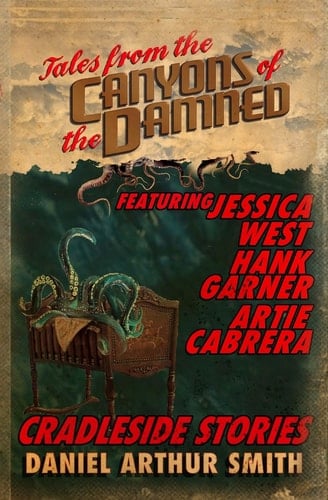 Tales from the Canyons of the Damned No. 8
