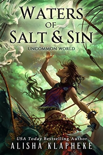 Waters of Salt and Sin: Uncommon World