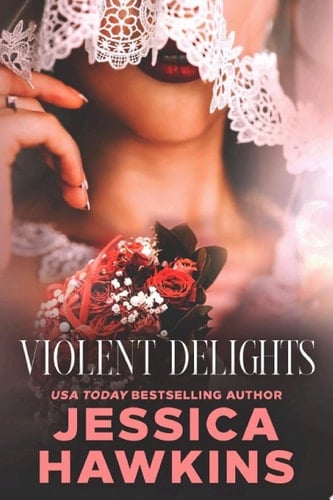 Violent Delights An Arranged Marriage Romance