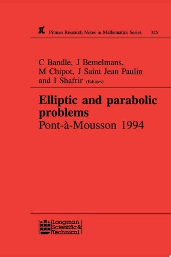 Elliptic and Parabolic Problems Pont-A-Mousson 1994, Volume 325