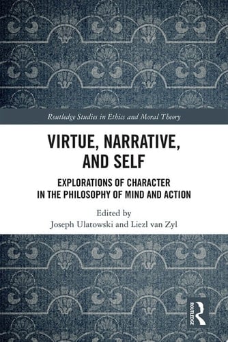 Virtue, Narrative, and Self