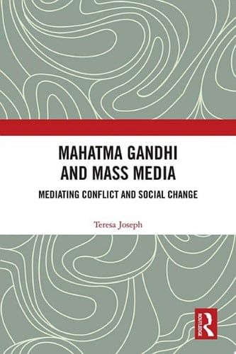 Mahatma Gandhi and Mass Media
