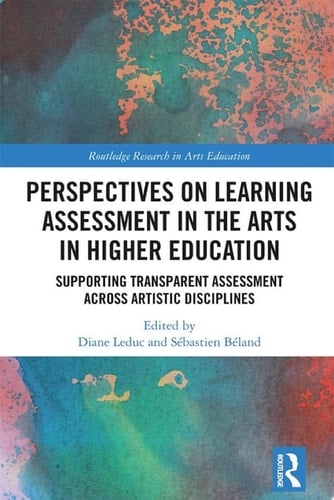 Perspectives on Learning Assessment in the Arts in Higher Education