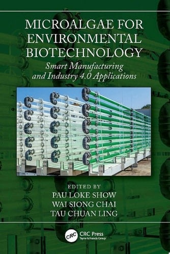 Microalgae for Environmental Biotechnology