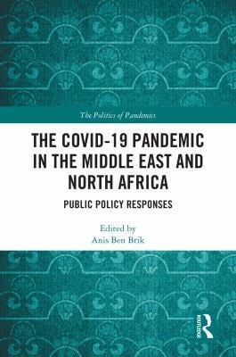 COVID-19 Pandemic in the Middle East and North Africa: Public Policy Responses