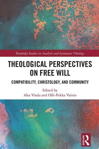 Theological Perspectives on Free Will