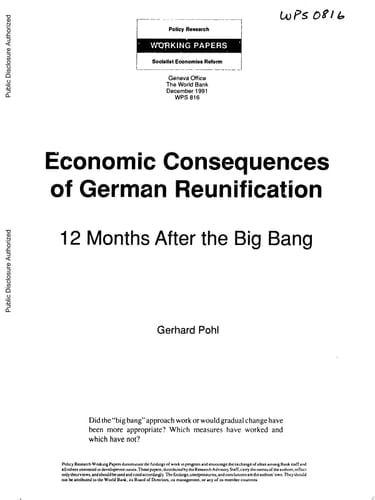 Economic Consequences of German Reunification 12 Months After the Big Bang
