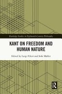 Kant on Freedom and Human Nature