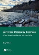 Software Design by Example A Tool-Based Introduction with JavaScript