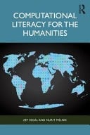 Computational Literacy for the Humanities Mathematics and Programming in Context