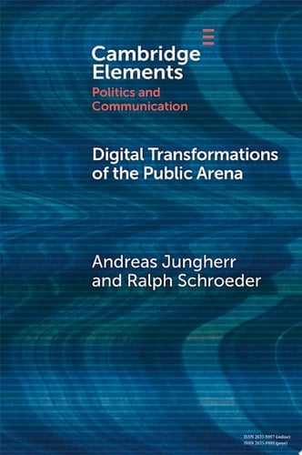 Digital Transformations of the Public Arena