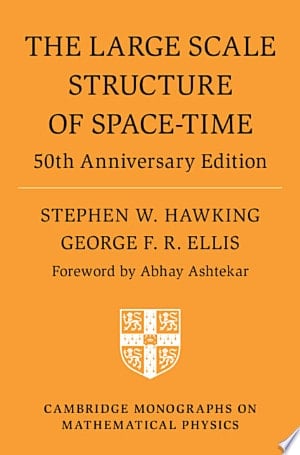 The Large Scale Structure of Space-Time 50th Anniversary Edition