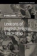 Lexicons of English Religion, 1380-1850