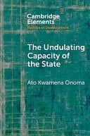 The Undulating Capacity of the State Autochthony and Infrastructure Development in African Cities