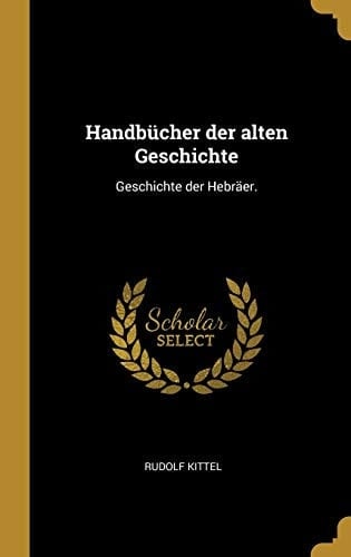 Handbücher der alten Geschichte Geschichte der Hebräer.