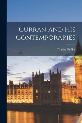 Curran and His Contemporaries
