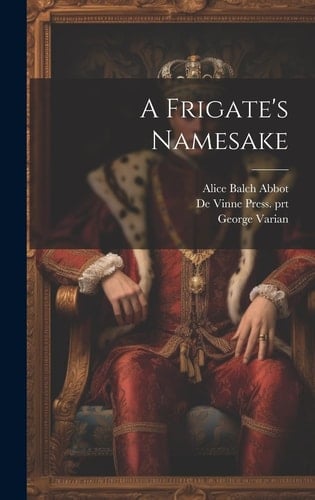 A Frigate's Namesake