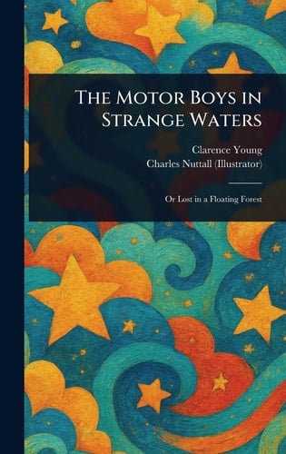 The Motor Boys in Strange Waters