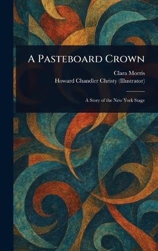 A Pasteboard Crown