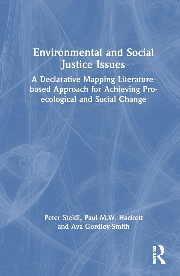 Environmental and Social Justice Issues A Declarative Mapping Literature-based Approach for Achieving Pro-ecological and Social Change