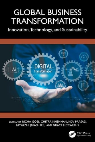 Global Business Transformation Innovation, Technology, and Sustainability