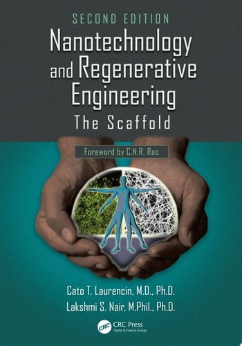 Nanotechnology and Regenerative Engineering