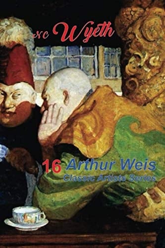 N C Wyeth (Classic Artists series)