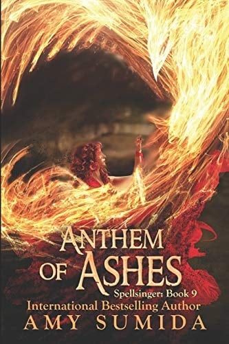 Anthem of Ashes Book 9 in the Spellsinger Series
