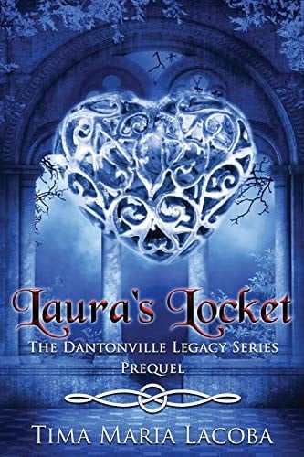 Laura's Locket The Dantonville Legacy Series Prequel