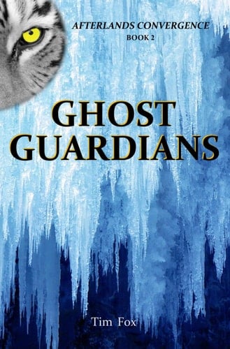 Ghost Guardians Afterlands Convergence Book 2