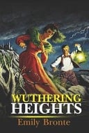 Wuthering Heights With Original Illustrations (Illustrated)