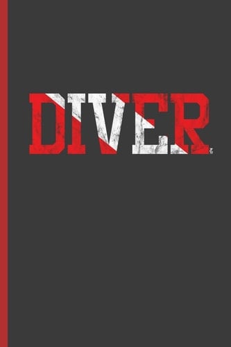 Diver For All Divers Scuba Diving Notebooks Gift (6x9) Lined Notebook