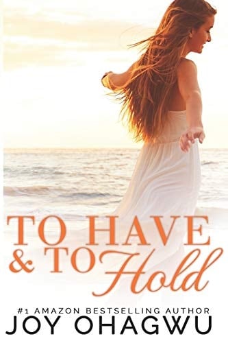 To Have and to Hold