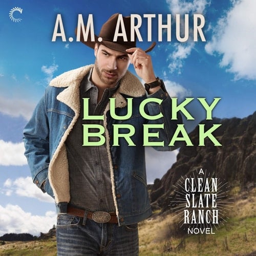 Lucky Break (The Clean Slate Ranch Series) (The Clean Slate Ranch Series, 4)