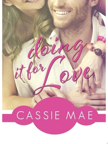 Doing It for Love