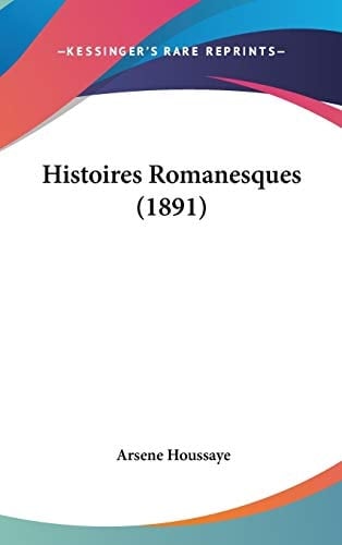 Histoires Romanesques (1891)