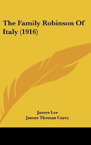 The Family Robinson of Italy (1916)