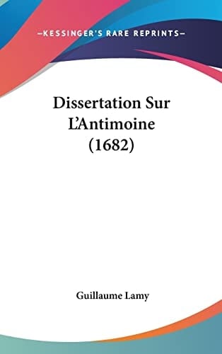 Dissertation Sur L'Antimoine (1682)