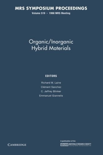 Organic/Inorganic Hybrid Materials: Volume 519