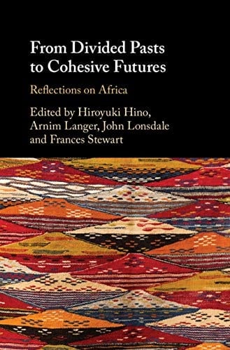 From Divided Pasts to Cohesive Futures Reflections on Africa