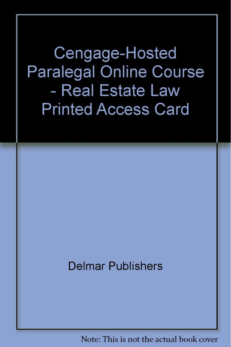 Cengage-Hosted Paralegal Online Course Real Estate Law Printed Access Card