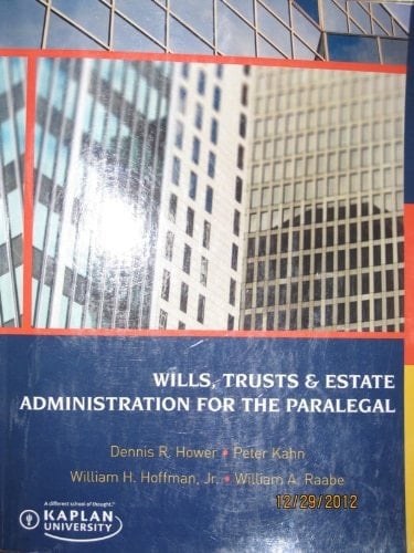 Wills, Trusts and Estate Administration for the Paralegal