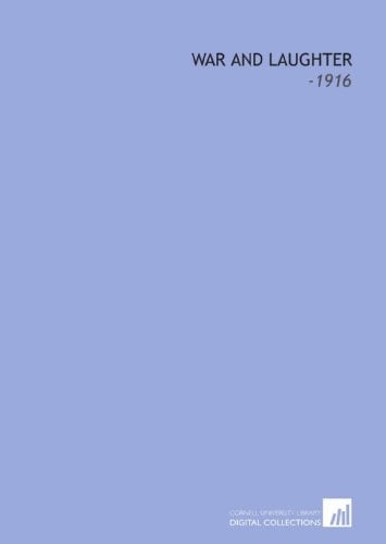 War and Laughter: -1916
