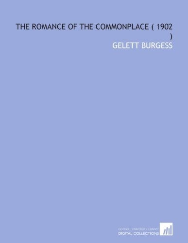 The Romance of the Commonplace ( 1902 )