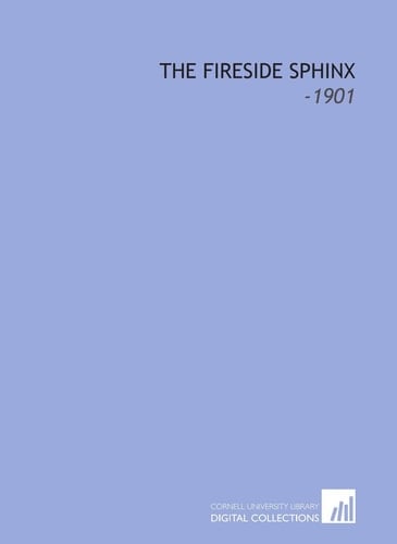 The Fireside Sphinx: -1901