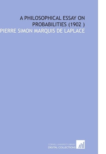 A Philosophical Essay on Probabilities (1902 )