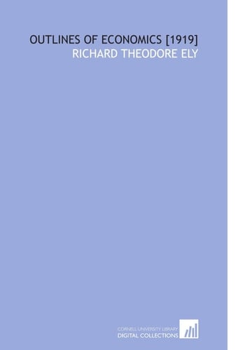 Outlines of Economics [1919]